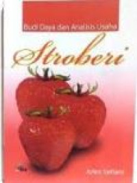 Image of Budidaya dan analisis usaha stroberi