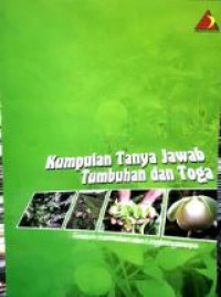 Image of Kumpulan tanya jawab tumbuhan dan toga : tumbuhan-tumbuhan dan lingkungannya