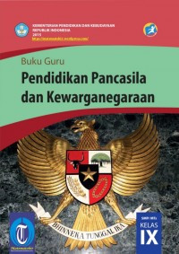 Image of Buku guru pendidikan pancasila dan kewarganegaraan SMP/MTS Kelas IX
