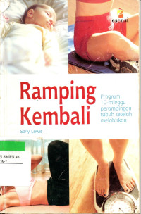 Image of Ramping kembali : program 10- minggu perampingan tubuh setelah melahirkan