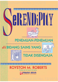 Image of Serendipity penemuan-penemuan di bidang sains yang tidak disengaja