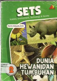 Image of SETS : ( sciene, enviroment, Technology & society ) Dunia hewan dan tumbuhan 2